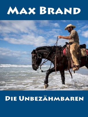 cover image of Die Unbezähmbaren